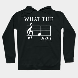 What The F Musical Note 2020 Funny Shirt Gift For Musicians Lover Hoodie